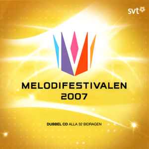 Melodifestivalen 2007 - Various