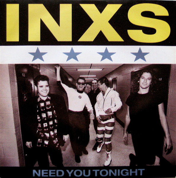 INXS – Need You Tonight (1988, Paper Labels, Vinyl) - Discogs