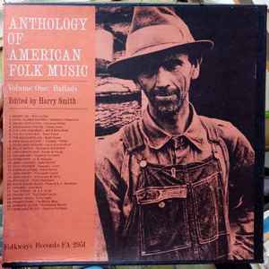 Harry Smith – Anthology Of American Folk Music Volume One: Ballads 