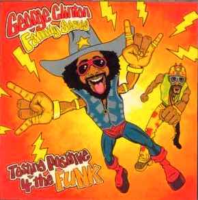 George Clinton Family Series: Testing Positive 4 The Funk - Various
