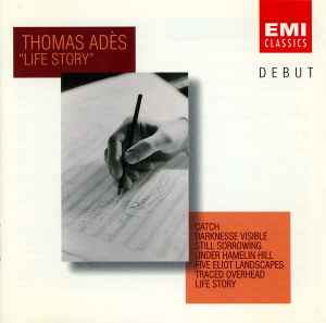Thomas Adès - Life Story album cover