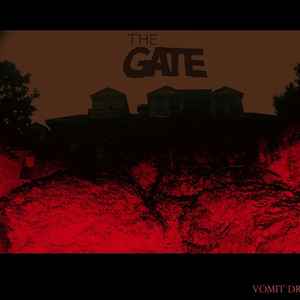 The Gate (4) - Vomit Dreams