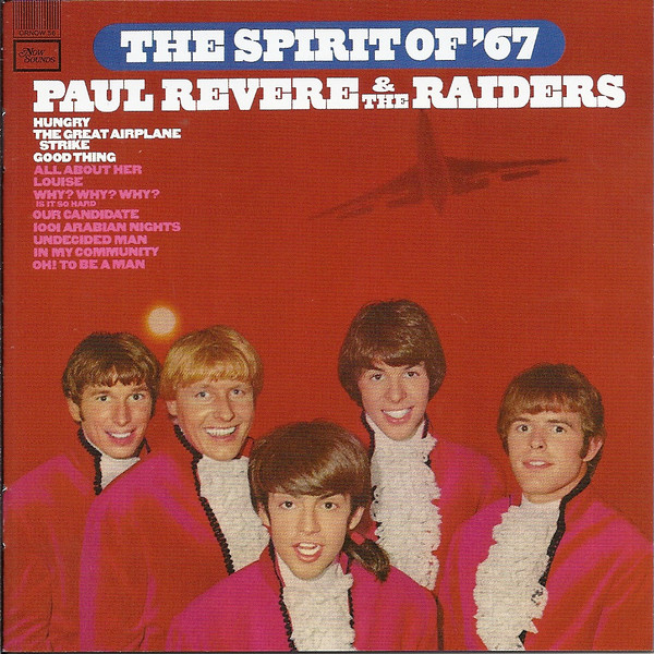 Paul Revere & The Raiders – The Spirit Of '67: Deluxe Mono/Stereo