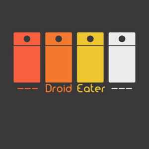 Droid Eater
