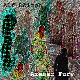 Alf Doitch - Azebac Fury album cover