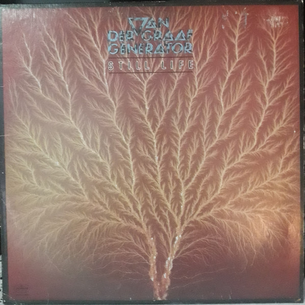 Van Der Graaf Generator - Still Life | Releases | Discogs