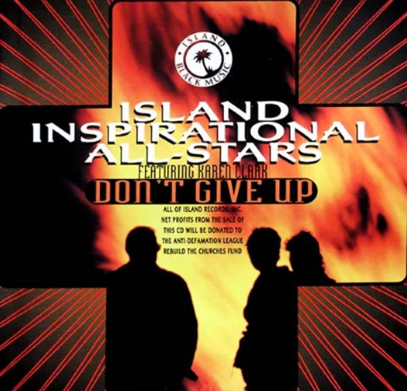 The Island Inspirational All-Stars – Don't Give Up (1995, CD