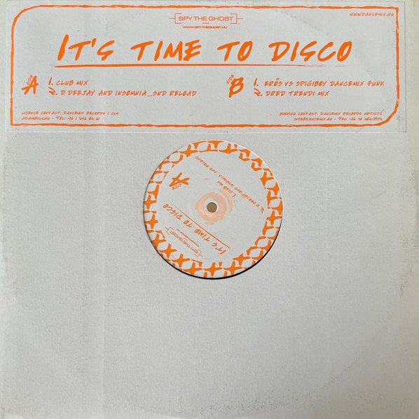 Spy The Ghost – It's Time To Disco (2005, DJ Promo, Vinyl) - Discogs