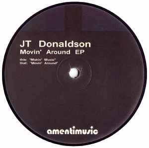 Movin' Around EP - JT Donaldson