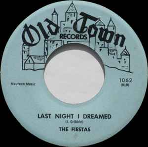 Last Night I Dreamed / So Fine - The Fiestas