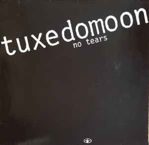 No Tears - Tuxedomoon