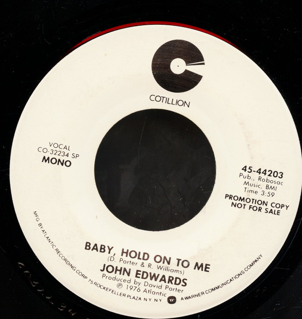 lataa albumi John Edwards - Baby Hold On To Me