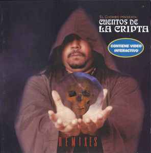 El Chombo - Cuentos De La Cripta (Remixes) | Releases | Discogs