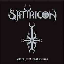 Dark Medieval Times - Satyricon