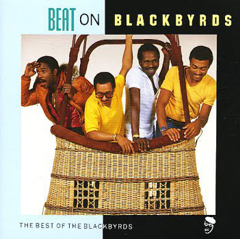 The Blackbyrds – Vol. 1 Beat On Blackbyrds (The Best Of The Blackbyrds ...