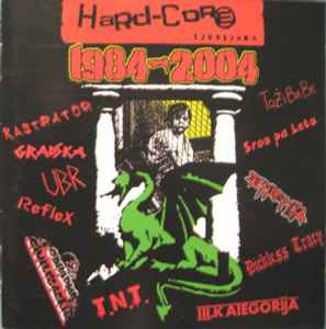 Hardcore Ljubljana 1984-2004 (2004
