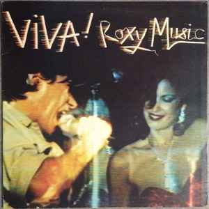 Roxy Music – Viva! Roxy Music (The Live Roxy Music Album) (1976 