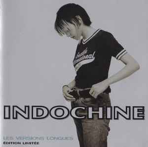 Indochine - Les Versions Longues album cover