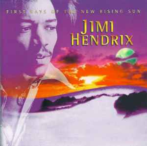 Jimi Hendrix – First Rays Of The New Rising Sun (2010, CD) - Discogs