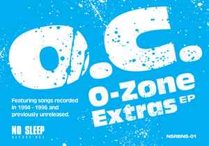 O.C. - O-Zone Extras EP album cover