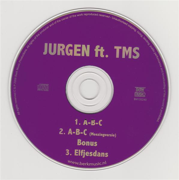 descargar álbum Jurgen featuring TMS - A B C