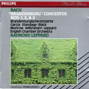 The "Brandenburg" Concertos Nos. 1, 2 & 3 - Bach - English Chamber Orchestra, Raymond Leppard