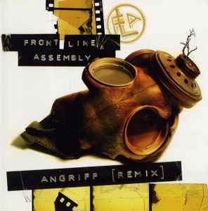 Front Line Assembly - Angriff (Remix) album cover