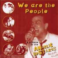 Various - We Are The People - A Tribute To The Angelic Upstarts album cover