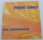 Oh Catherine、1991、Vinylのカバー