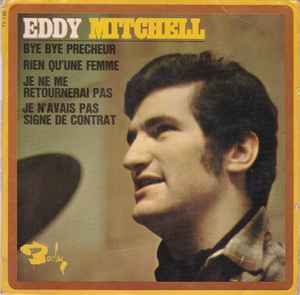 Eddy Mitchell - Bye Bye Precheur album cover