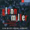 Glenn Miller And His Orchestra - Plays Selections From 