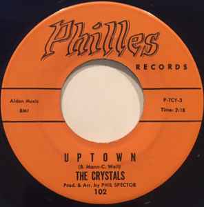Uptown / What A Nice Way To Turn Seventeen - The Crystals