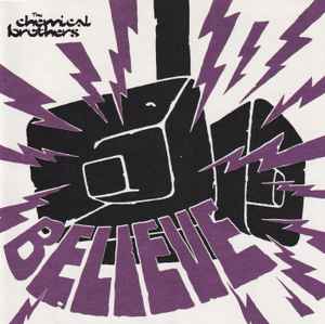 The Chemical Brothers - Believe