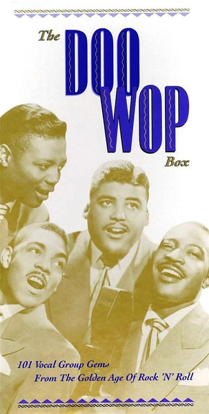 The Doo Wop Box (CD) - Discogs