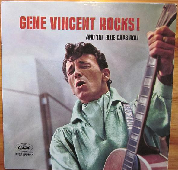 Gene Vincent Rocks! And The Blue Caps Roll (1958, Vinyl) - Discogs