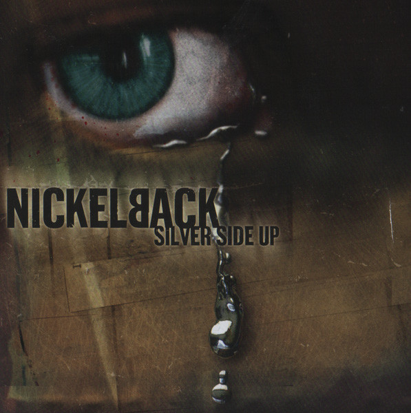 Nickelback – Silver Side Up (CD) - Discogs