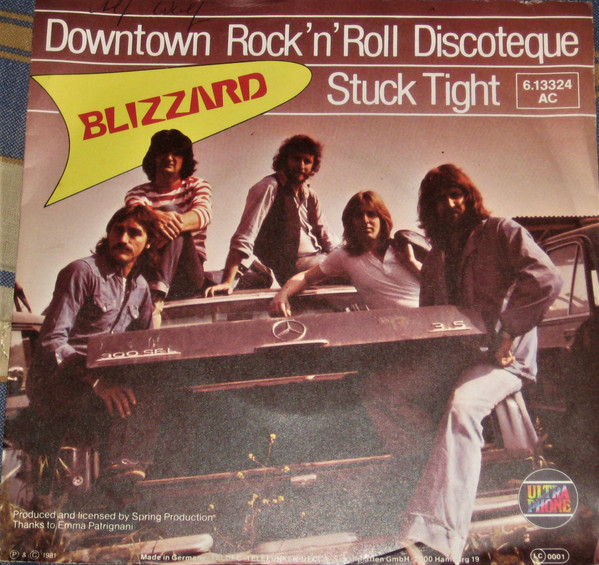 descargar álbum Blizzard - Downtown Rock n Roll Discotheque Stuck Tight
