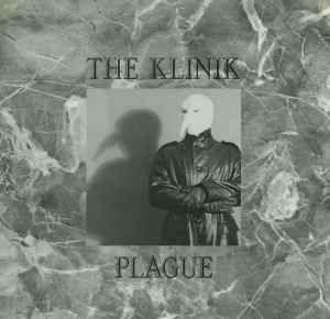 Plague - The Klinik