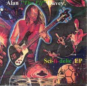Alan Davey - Sci-fi-delic EP album cover