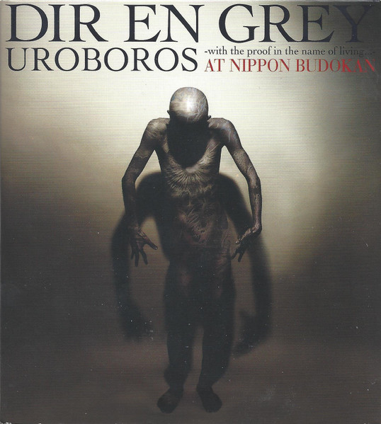 Dir En Grey - Uroboros -With The Proof In The Name Of Living- At 