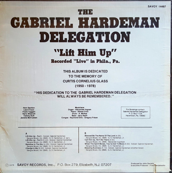 last ned album The Gabriel Hardeman Delegation - Live Lift Him Up