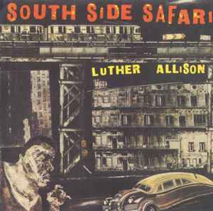Luther Allison - South Side Safari album cover