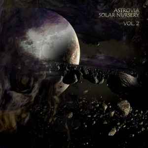 Astrovia - Solar Nursery Vol. 2 album cover
