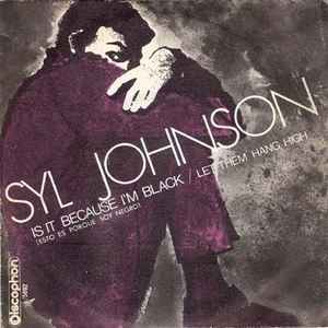 Portada de album Syl Johnson - Is It Because I'm Black