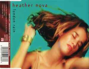 Heather Nova - London Rain