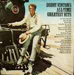 Cover of Bobby Vinton's All-Time Greatest Hits, 1972, Vinyl