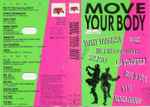 Cover of Move Your Body, 1990, Cassette