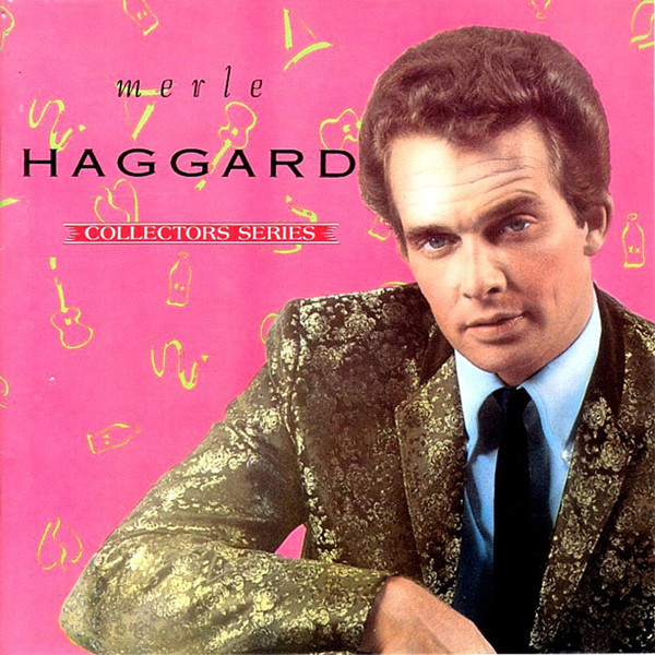 Merle Haggard – Collectors Series (1990, CD) - Discogs