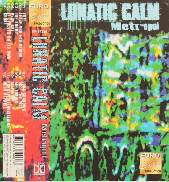 Lunatic Calm – Metropol (1998, Cassette) - Discogs