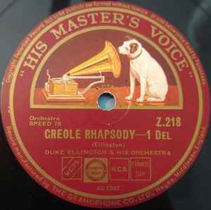 Duke Ellington & His Orchestra – Creole Rhapsody (Shellac) - Discogs
